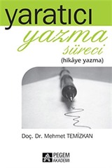 Yaratıcı Yazma Süreci (Hikaye Yazma)