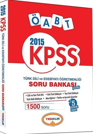 2015 KPSS ÖABT Türk Dili ve Edebiyatı Öğretmenliği Çözümlü Soru Bankası