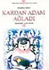 Kardan Adam Ağladı