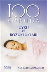 100 Soruda Uyku ve Bozuklukları