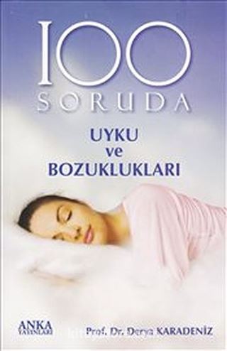 100 Soruda Uyku ve Bozuklukları