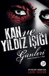 Kan ve Yıldız Işığı Günleri