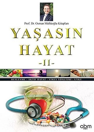 Yaşasın Hayat -II (Karton Kapak)