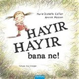 Hayır Hayır Bana Ne!