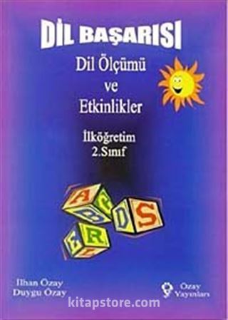 İlköğretim 2. Sınıf Dil Başarısı Dil Ölçümü ve Etkinlikler