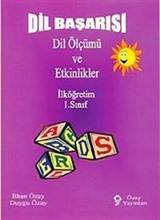 İlköğretim 1. Sınıf Dil Başarısı Dil Ölçümü ve Etkinlikler