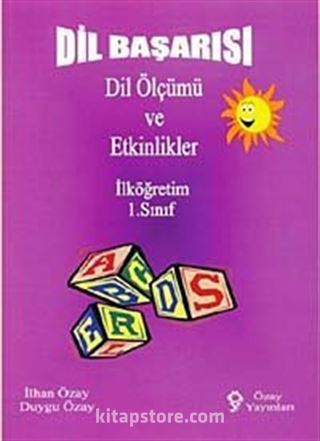 İlköğretim 1. Sınıf Dil Başarısı Dil Ölçümü ve Etkinlikler