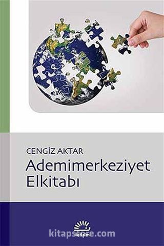 Ademimerkeziyet Elkitabı