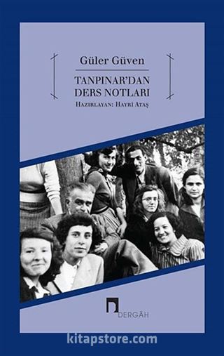 Tanpınar'dan Ders Notları