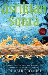 Astıktan Sonra / / Kadim Kanunlar 2. Kitap