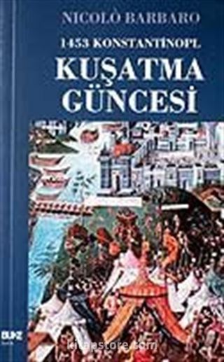 1453 Konstantinopl Kuşatma Güncesi