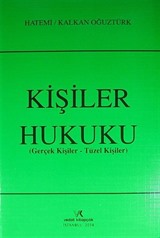 Kişiler Hukuku (Gerçek Kişiler-Tüzel Kişiler)