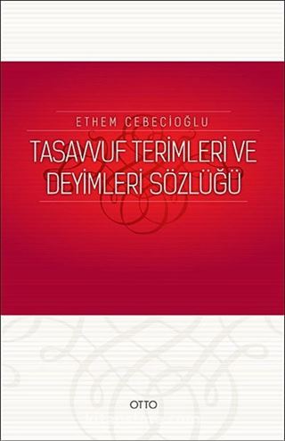 Tasavvuf Terimleri ve Deyimleri Sözlüğü