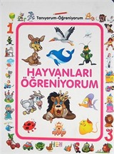 Hayvanları Öğreniyorum / Tanıyorum Öğreniyorum