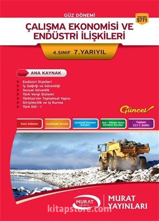 Çalışma Ekonomisi ve Endüstri İlişkileri 4. Sınıf 7. Yarıyıl