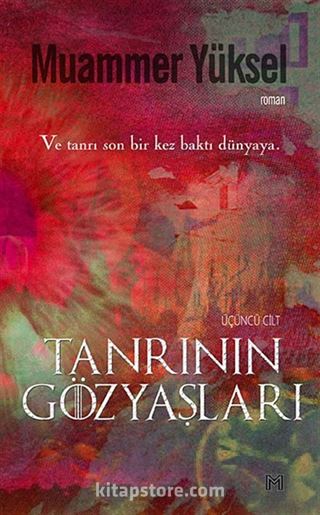 Tanrının Gözyaşları / Cennet 3. Cilt