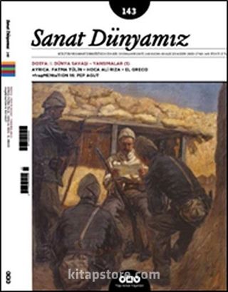 Sanat Dünyamız İki Aylık Kültür ve Sanat Dergisi Sayı:143 Kasım-Aralık 2014