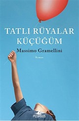 Tatlı Rüyalar Küçüğüm