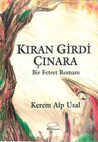 Kıran Girdi Çınara