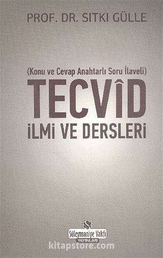 Tecvid İlmi ve Dersleri