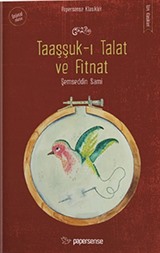 Taaşşuk-ı Talat ve Fitnat