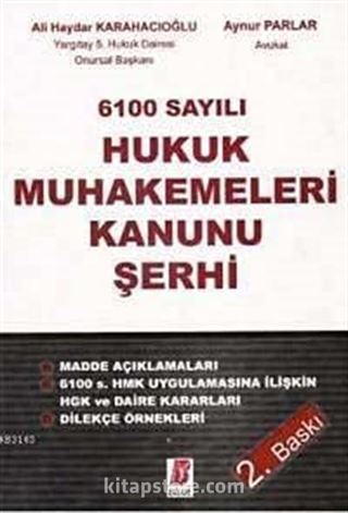 6100 Sayılı Hukuk Muhakemeleri Kanunu Şerhi