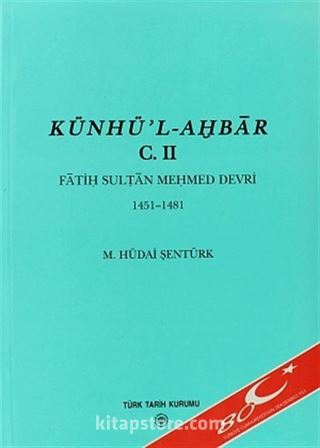 Künhü'l-Ahbar Cilt:II