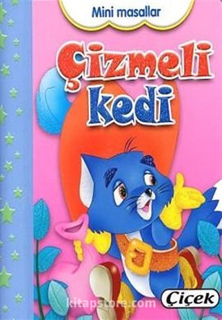 Çizmeli Kedi / Mini Masallar