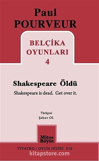 Belçika Oyunları 4 / Shakespeare Öldü