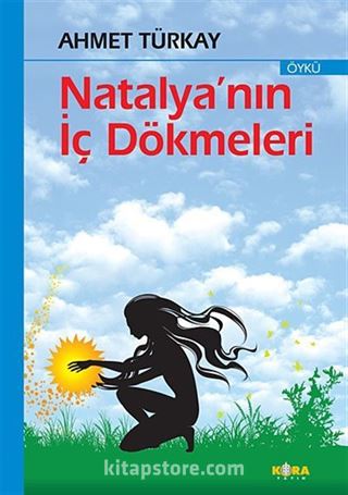 Natalya'nın İç Dökmeleri