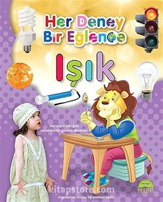 Işık / Her Deney Bir Eğlence