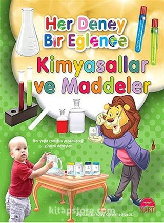 Kimyasallar ve Maddeler / Her Deney Bir Eğlence