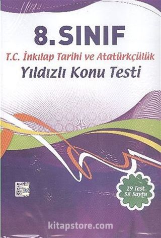 8. Sınıf T.C. İnkılap Tarihi ve Atatürkçülük Yıldızlı Konu Testi