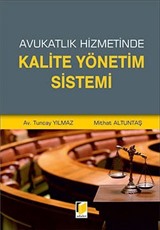 Avukatlık Hizmetinde Kalite Yönetim Sistemi