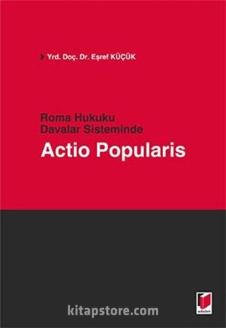 Roma Hukuku Davalar Sisteminde Actio Popularis