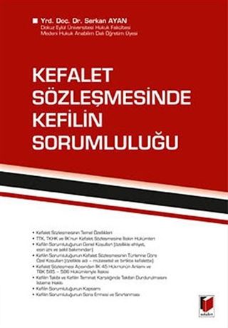 Kefalet Sözleşmesinde Kefilin Sorumluluğu