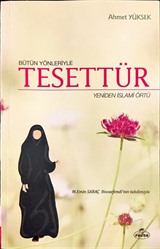 Bütün Yönleriyle Tesettür