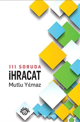 111 Soruda İhracat