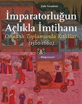 İmparatorluğun Açlıkla İmtihanı