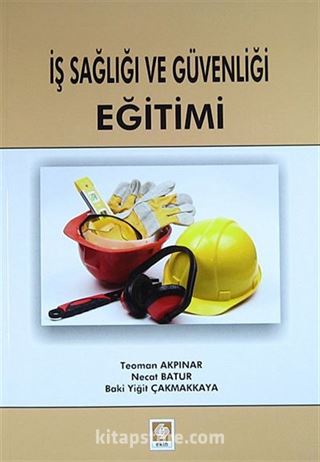 İş Sağlığı ve Güvenliği Eğitimi