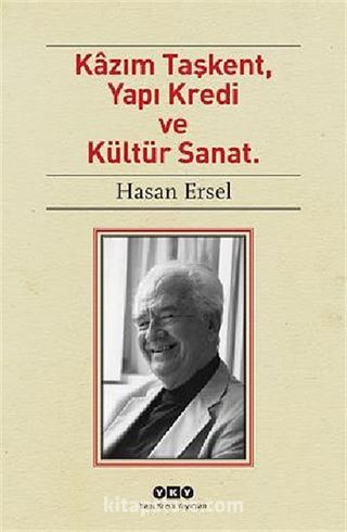 Kazım Taşkent, Yapı Kredi ve Kültür Sanat