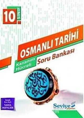 10. Sınıf Osmanlı Tarihi Kazanım Hücreli Soru Bankası