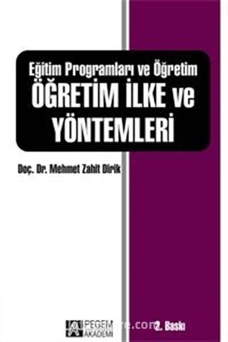 Eğitim Programları ve Öğretim Öğretim İlke ve Yöntemleri