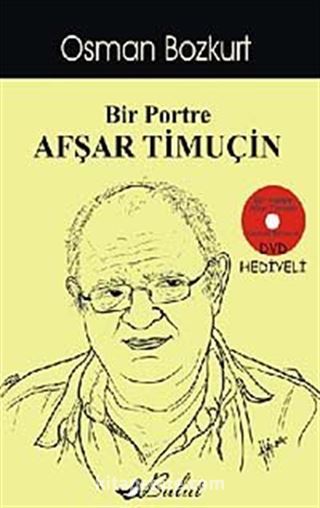 Bir Portre Afşar Timuçin (Dvd Hediyeli)