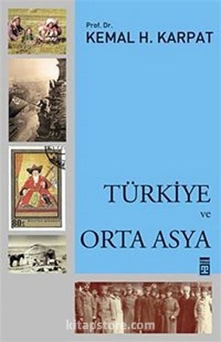 Türkiye ve Orta Asya