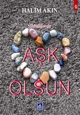 Gönüllerde Aşk Olsun