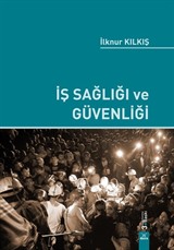 İş Sağlığı ve Güvenliği