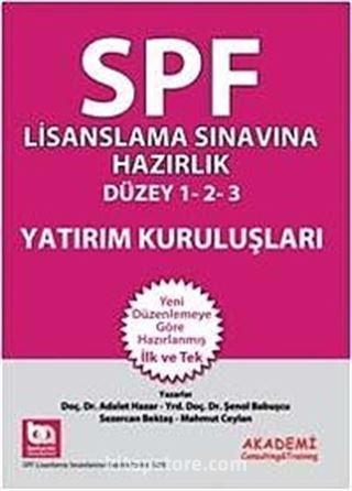 Yatırım Kuruluşları / SPF Lisanslama Sınavına Hazırlık Düzey 1-2-3