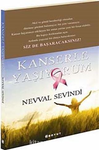 Kanserle Yaşıyorum