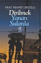 Dirilmek Yanan Sularda